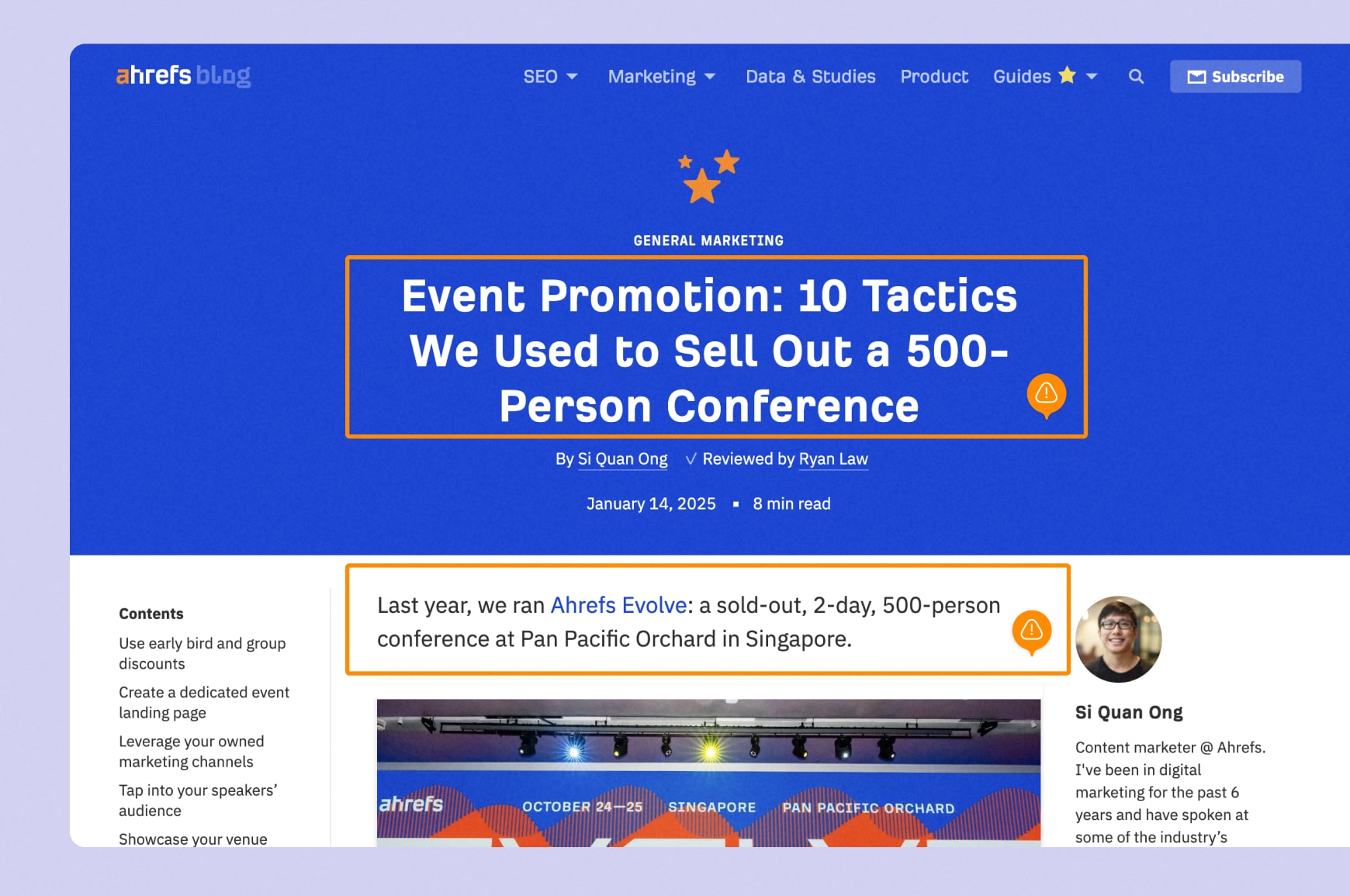 Attention getting headline and hook from an Ahrefs blog about selling out a conference