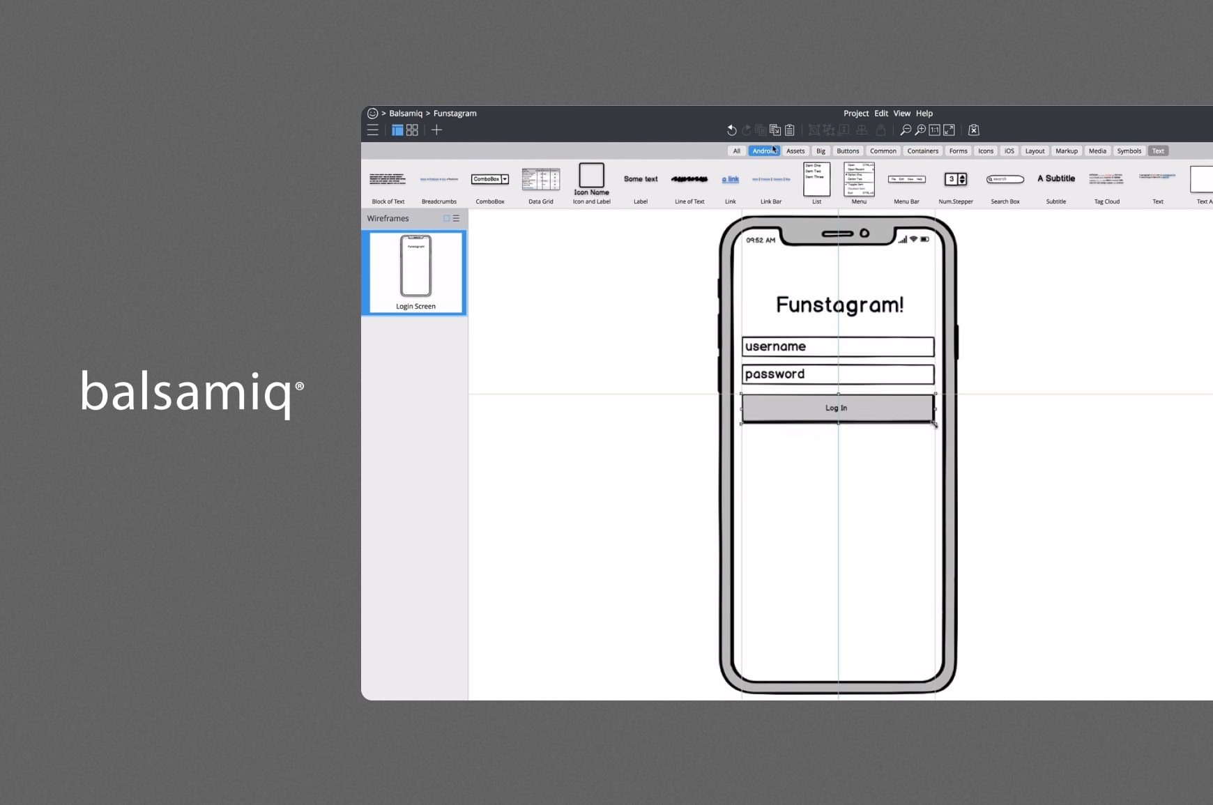 Balsamiq interface for creating wireframes and wireflows.