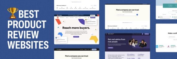 7 trusted product review websites for B2B & SaaS software (2025)