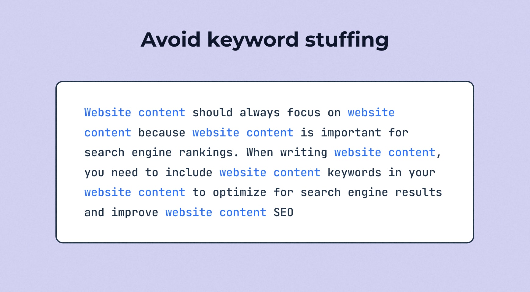 An example of keyword stuff that shows overuse of the keyword “website content”, each use underlined