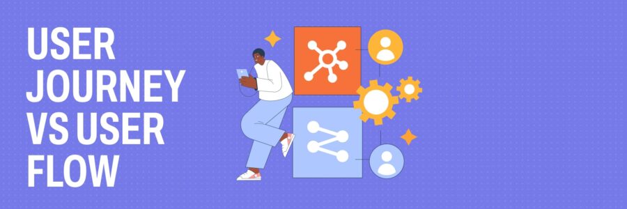 User journey vs user flow: Different paths that shape UX