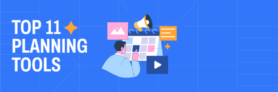 11 content planning tools to ignite your marketing strategy